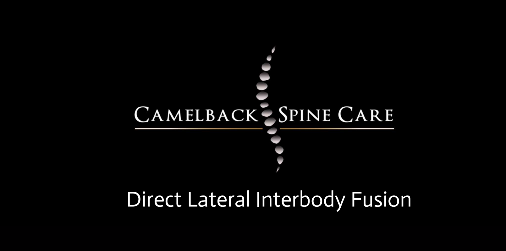 Direct Lateral Interbody Fusion